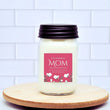 Load image into Gallery viewer, Mom Candles - 12 oz.