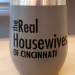 Load image into Gallery viewer, The Real Housewives Tumblers