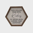 Load image into Gallery viewer, Hexagon Wooden Signs