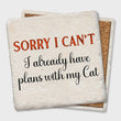Load image into Gallery viewer, Already Have Plans with My Cat