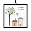 Load image into Gallery viewer, Always Welcome Suncatcher
