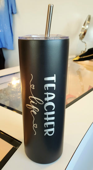 Teacher Life Tumblers