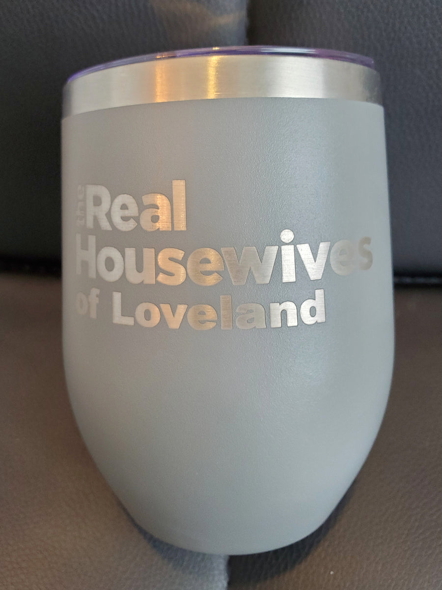 Real Housewives Insulated Tumblers