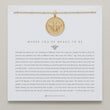 Load image into Gallery viewer, Where You're Meant To Be Necklace
