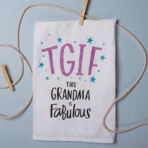 This Grandma is Fabulous Towel