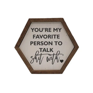 Hexagon Wooden Signs