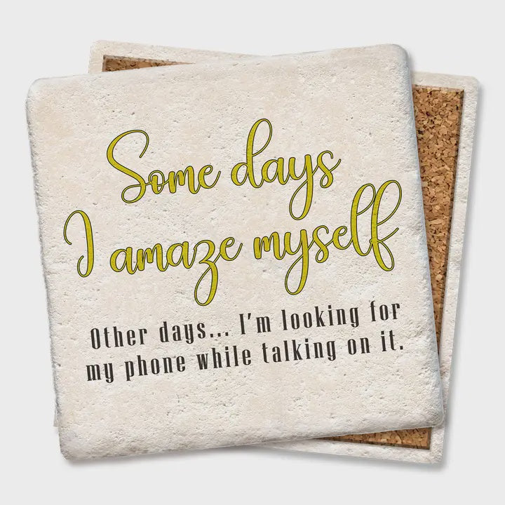 Amaze Myself Coaster