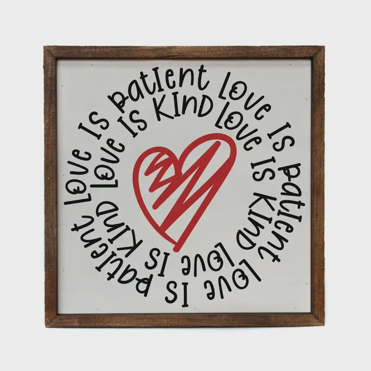 Love is Patient Wooden Sign