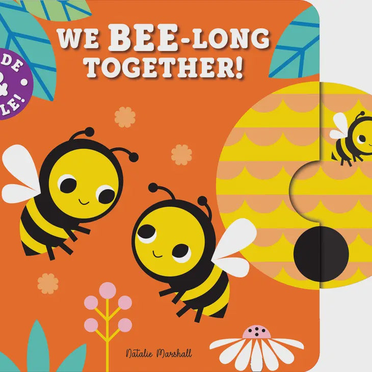 We BEE-Long Together! Book